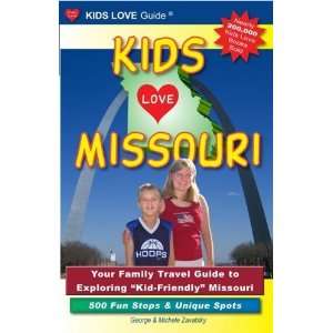  Kids Love Missouri Your Family Travel Guide to Exploring 