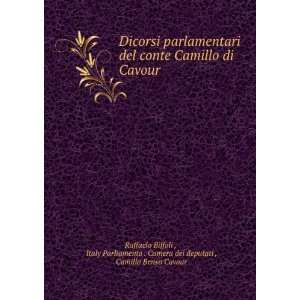   di Cavour Italy Parliamento . Camera dei deputati , Camillo Benso
