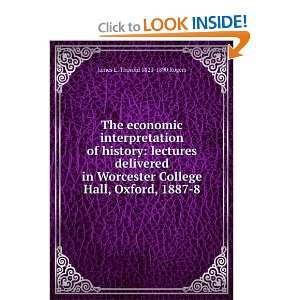   College Hall, Oxford, 1887 8 James E. Thorold 1823 1890 Rogers Books