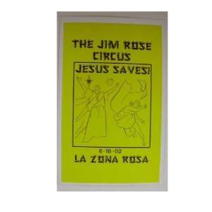  The Jim Rose Circus Handbill Jesus Saves yellow Poster 