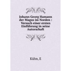  Johann Georg Hamann der Magus im Norden  Versuch einer 