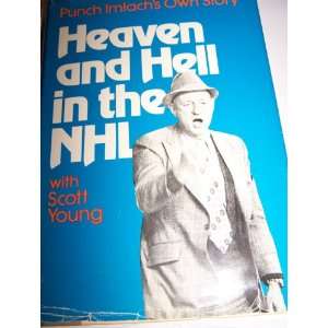   the NHL Punch Imlachs Own Story Punch & Scott Young Imlach Books