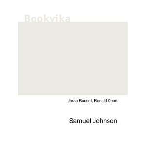  Samuel Johnson: Ronald Cohn Jesse Russell: Books