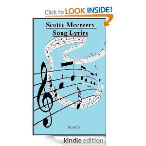 Scotty Mccreery Song Lyrics Scottfan  Kindle Store
