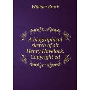   sketch of sir Henry Havelock. Copyright ed William Brock Books