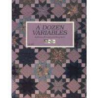   VARIABLES That Patchwork Place Quilting Book 9780943574417  