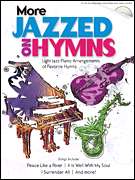 More Jazzed on Hymns Jazz Piano Sheet Music Book CD NEW  