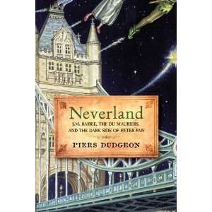   , and the Dark Side of Peter Pan [Hardcover] Piers Dudgeon Books