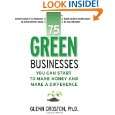 75 Green Businesses You Can Start to Make Money and Make A Difference 