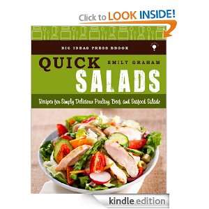 Quick Salads   Recipes for Simply Delicious Poultry, Beef, and Seafood 