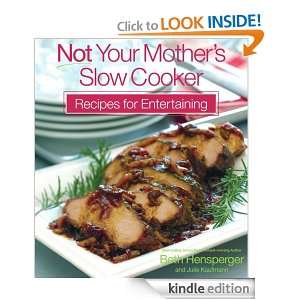 Not Your Mothers Slow Cooker Recipes for Entertaining (NYM Series 