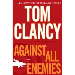  AGAINST ALL ENEMIES BY CLANCY, TOM(AUTHOR )HARDCOVER ON 14 